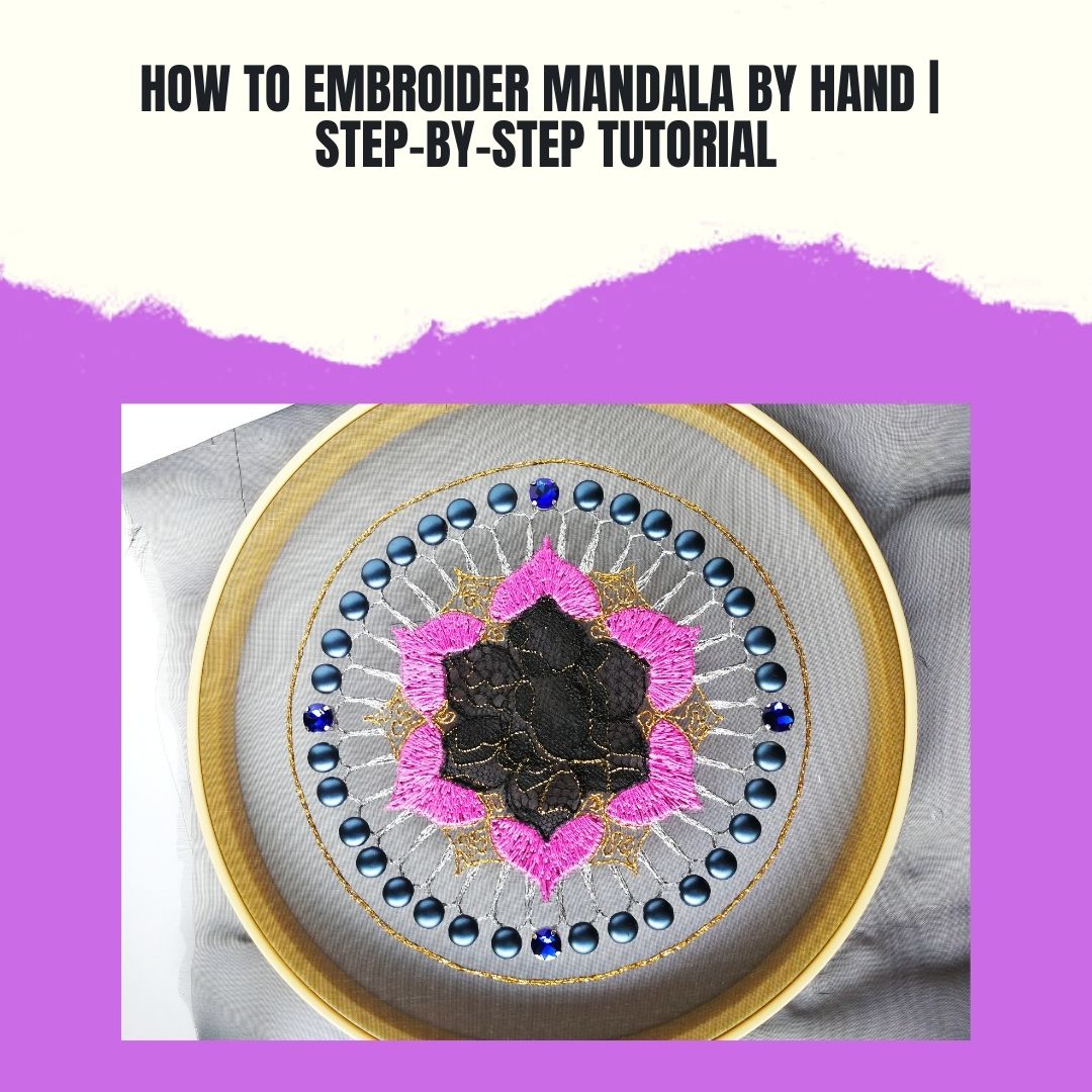 how to embroider Mandala by Hand